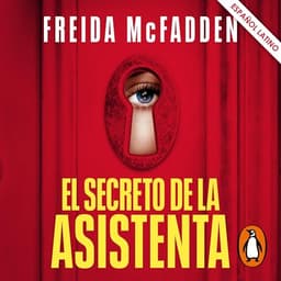 Portada de El Secreto de la Asistenta de Freida McFadden