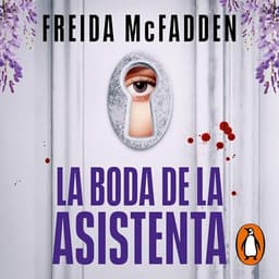 Portada de La boda de la Asistenta de Freida McFadden