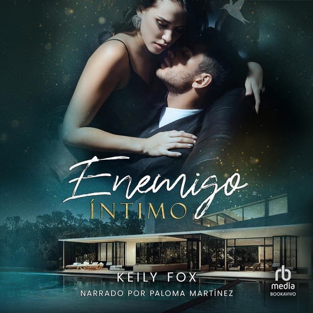 Enemigo Íntimo: Un secreto, Un amor, Un destino