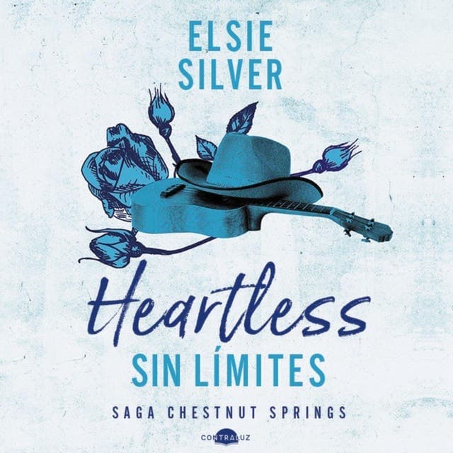 Heartless: Sin límites: Chestnut Springs 2
